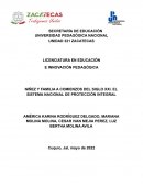 NIÑEZ Y FAMILIA A COMIENZOS DEL SIGLO XXI. EL SISTEMA NACIONAL DE PROTECCIÓN INTEGRAL