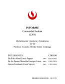 Comunidad Andina (CAN) Globalización: Apertura y Tendencias