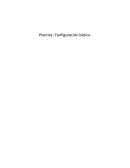 Practica: Configuración básica