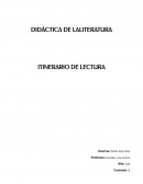 DIDÁCTICA DE LA LITERATURA ITINERARIO DE LECTURA