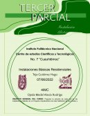 No. 7 “Cuauhtémoc” Instalaciones Básicas Residenciales