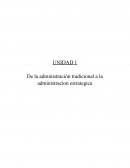 De la administración tradicional a la administracion estrategica