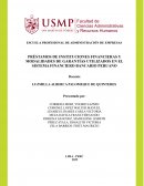 PRÉSTAMOS DE INSTITUCIONES FINANCIERAS Y MODALIDADES DE GARANTÍAS UTILIZADOS EN EL SISTEMA FINANCIERO BANCARIO PERUANO