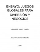 JUEGOS GLOBALES PARA DIVERSIÓN Y NEGOCIOS