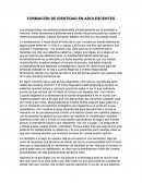 FORMACIÓN DE IDENTIDAD EN ADOLESCENTES