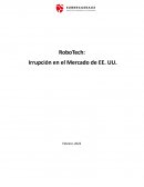 RoboTech: Irrupción en el Mercado de EE. UU