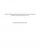 El proceso de evaluación psicológica. Las técnicas de evaluación psicológica. La entrevista inicial en un caso clínico