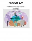 INFORME: SITUACIÓN DE LOGISTICA EN EL PERÚ