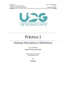 Práctica 1 Sistemas Neumáticos e Hidráulicos