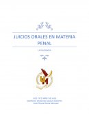 JUICIOS ORALES EN MATERIA PENAL. LA FLAGRANCIA