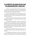 El aumento de masa muscular en adolescentes y adultos