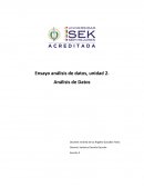 Ensayo análisis de datos, unidad 2.
