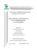 PENSAMIENTO MATEMÁTICO APLICACIÓN DE LAS MATEMATICAS EN LA ADMINISTRACIÓN Y LA CONTADURIA