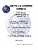 ENTORNO ECONÓMICO Y FINANCIERO MEXICANO