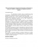 Taller de Fortalecimiento Competencias Parentales en Resolución no violenta de conflicto a través de la autorregulación parental y empatía