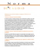 Referente a las normas de calidad, investigue en Bolivia y en su Departamento