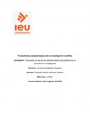 Actividad Propuesta por escrito del planteamiento del problema de un protocolo de investigación