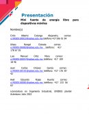 Mini fuente de energía libre para dispositivos móviles