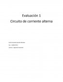Evaluación 1 Circuito de corriente alterna