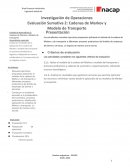 Evaluación Sumativa 2: Cadenas de Markov y Modelo de Transporte
