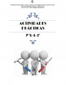 Actividades prácticas 1º Reconocer la diversidad de tecnologías que coexisten en un mismo medio sociocultural