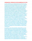 DEGRADACION Y PERDIDA DE CULTURA AMBIENTAL EN EL PERU