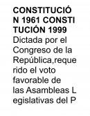 CONSTITUCIÓN 1961 CONSTITUCIÓN 1999