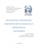 CIUDADANO, CIUDADANÍA, PARTICIPACIÓN CIUDADANA Y DEMOCRACIA POR ALEXANDRA DELGADO