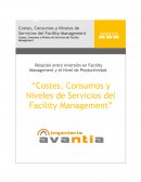 Relación entre inversión en Facility Management y el Nivel de Productividad. “Costes, Consumos y Niveles de Servicios del Facility Management”