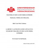 LA RIEMS Y LAS POLITICAS EDUCATIVAS EN EL ESTADO DE VERACRUZ EN EDUCACION MEDIA SUPERIOR