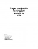 Características de las carnes exóticas en Chile
