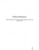Politica monetaria. Relación del modelo IS-LM – Modelo de Inflación Objetivo, como marco de Política Monetaria