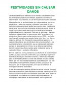 FESTIVIDADES SIN CAUSAR DAÑOS