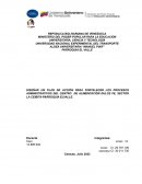 DISEÑAR UN PLAN DE ACCIÒN PARA FORTALECER LOS PROCESOS ADMINISTRATIVOS DEL CENTRO DE ALIMENTACIÒN DULCE FE, SECTOR