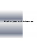 Ejercicios Soportes de Información