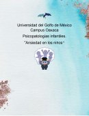 Psicopatologías infantiles. “Ansiedad en los niños”