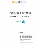 PORTAFOLIO DE TÍTULO TALLER N°1: “PLASTIC” Dirección Estratégica de RR.HH