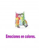 Mini proyecto: Educación Emocional . Emociones en colores