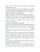 Cómo el medio virtual se ha convertido en una cuestión trascendental de su vida