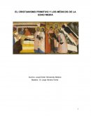 EL CRISTIANISMO PRIMITIVO Y LOS MÉDICOS DE LA EDAD MEDIA