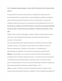 Responda la siguiente pregunta: ¿A qué se debe la Desconexión de los sistemas sensitivo motores?. Página 1