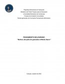 De Caracas al Monte Sacro: La formación del pensamiento bolivariano