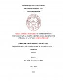 MODELO / SISTEMA / METODOLOGÍA DE GESTIÓN ESTRATÉGICA ORGANIZACIONAL PARA MEJORAR LAS OPERACIONES ADMINISTRATIVAS Y TÉCNICAS EN LA EMPRESA CONSTRUCTORA ABC