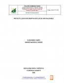 PROYECTO LÚDICO RECREATIVO ESTILOS DE VIDA SALUDABLE