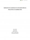Satisfacción de los estudiantes de la Universidad Católica de Temuco frente a la modalidad online