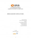 DESIGUALDAD EDUCACIONAL EN CHILE