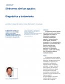 Síndromes aórticos agudos: Diagnóstico y tratamiento