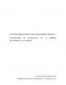 CUESTIONARIO DE SATISFACCIÓN DE LA EMPRESA TRANSPORTES LA ALCARREÑA