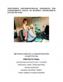 TRASTORNOS PSICOEMOCIONALES ORIGINADOS POR CONFINAMIENTO SOCIAL EN MUJERES LABORALMENTE ACTIVAS EN CASA