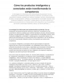 Cómo los productos inteligentes y conectados están transformando la competencia